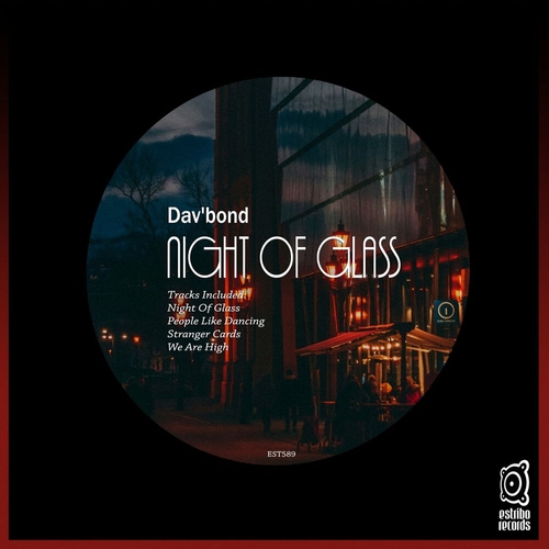 Davbond - Night of Glass [EST589]
